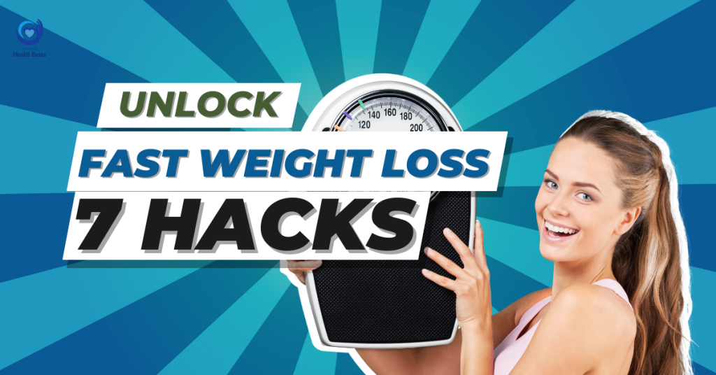 Fast Weight Loss