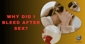 Bleed After Sex