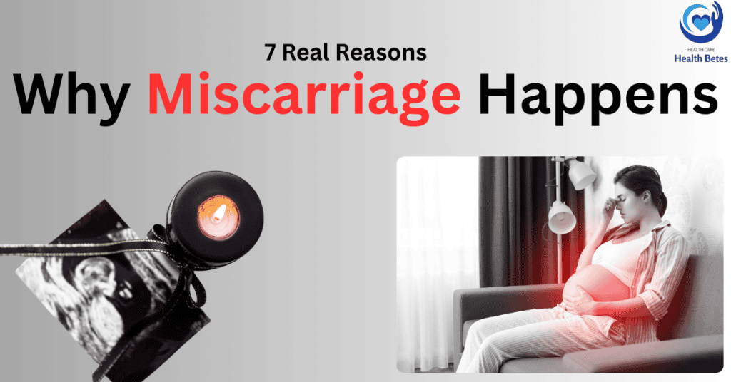 Why Miscarriage Happens: Understanding the Real Reasons Health Betes Why Miscarriage Happens